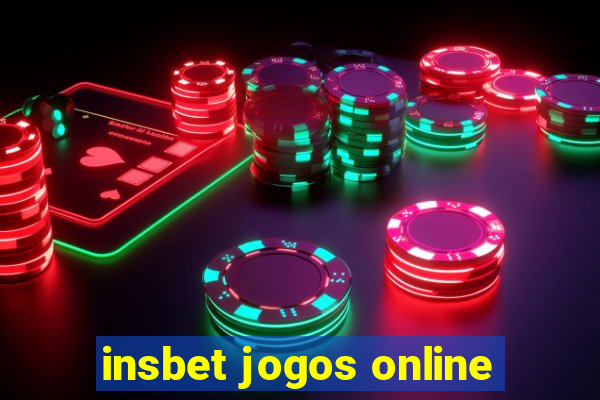 insbet jogos online