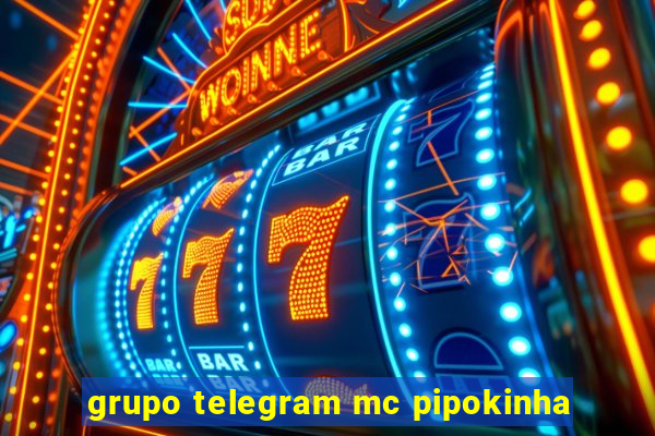 grupo telegram mc pipokinha