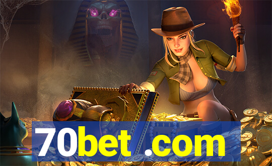 70bet .com