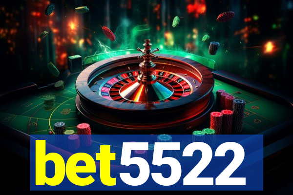 bet5522