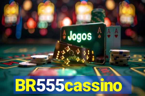 BR555cassino