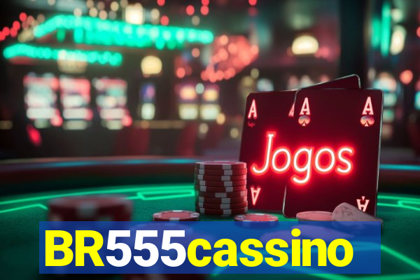 BR555cassino