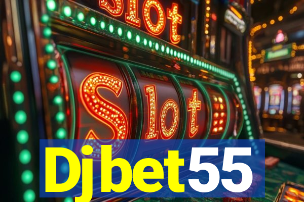 Djbet55