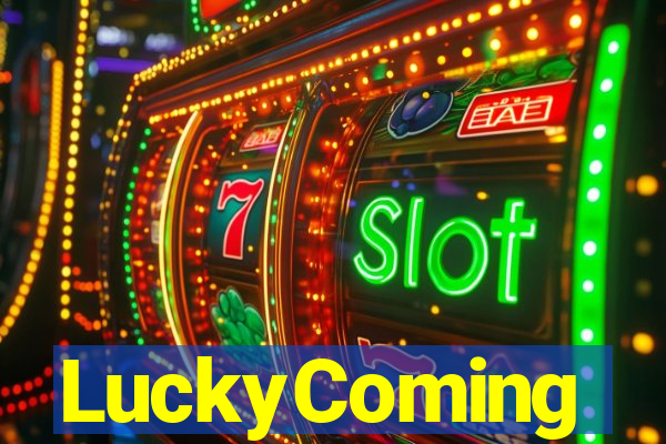 LuckyComing