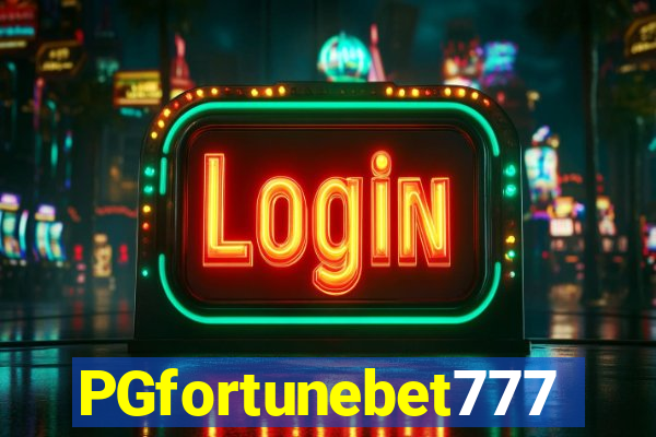 PGfortunebet777