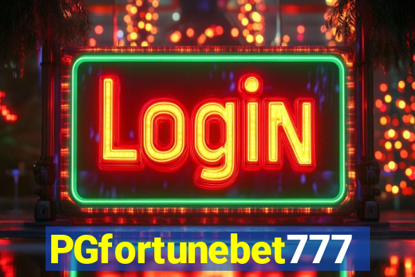 PGfortunebet777