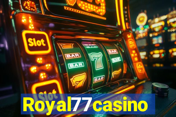 Royal77casino