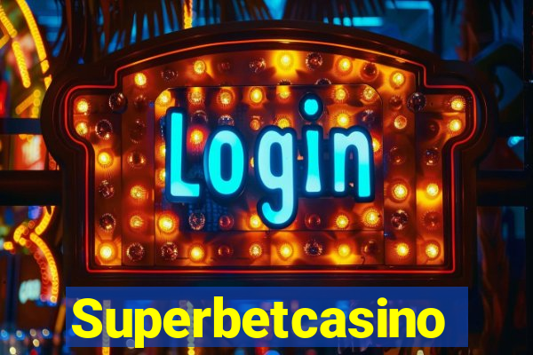 Superbetcasino