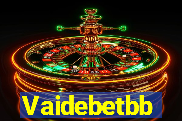 Vaidebetbb