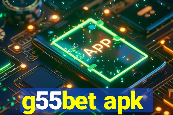 g55bet apk