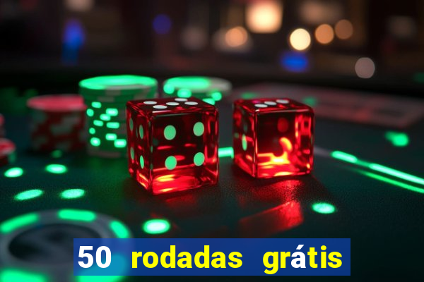 50 rodadas grátis no cadastro