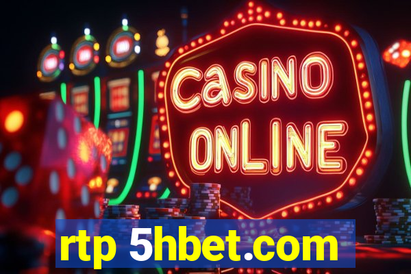 rtp 5hbet.com