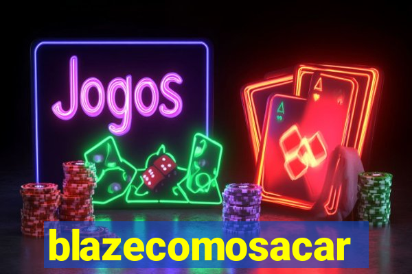 blazecomosacar