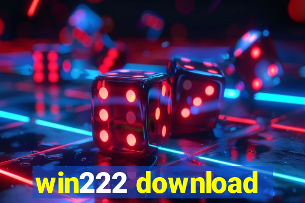 win222 download