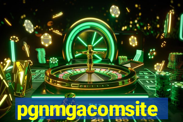 pgnmgacomsite