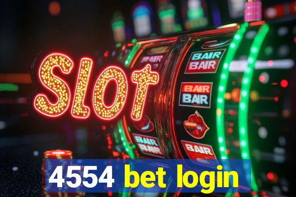 4554 bet login