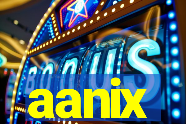 aanix