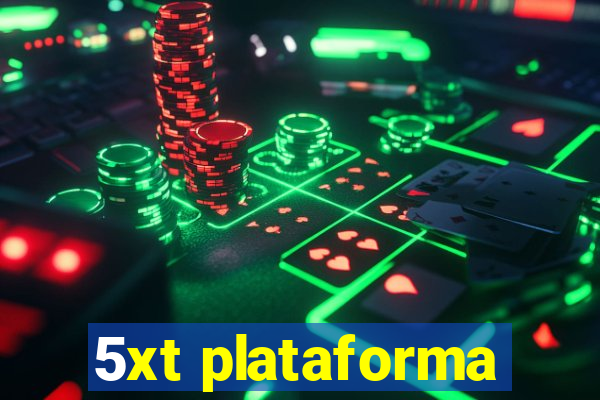 5xt plataforma