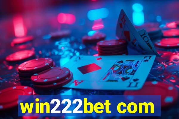 win222bet com