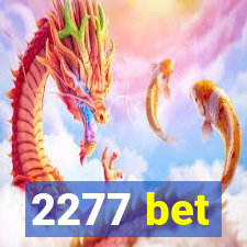 2277 bet