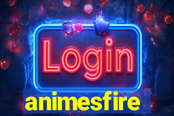 animesfire