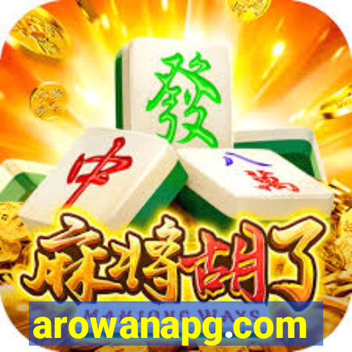 arowanapg.com