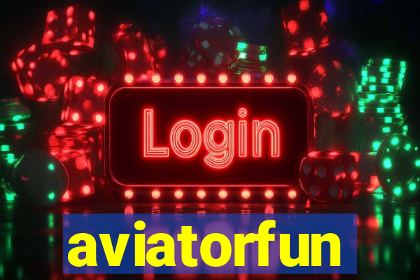 aviatorfun