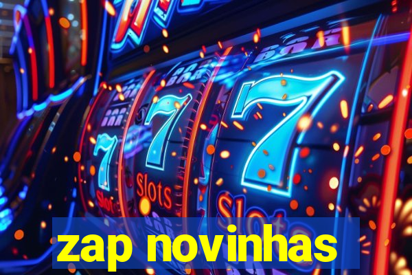 zap novinhas