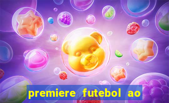 premiere futebol ao vivo hd