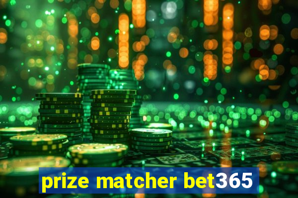 prize matcher bet365