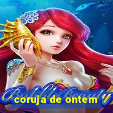 coruja de ontem