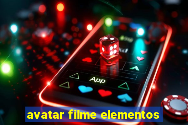 avatar filme elementos