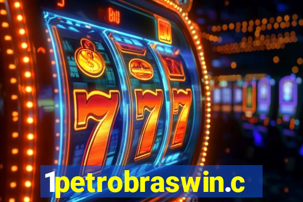 1petrobraswin.com