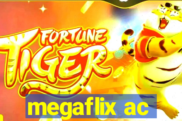 megaflix ac