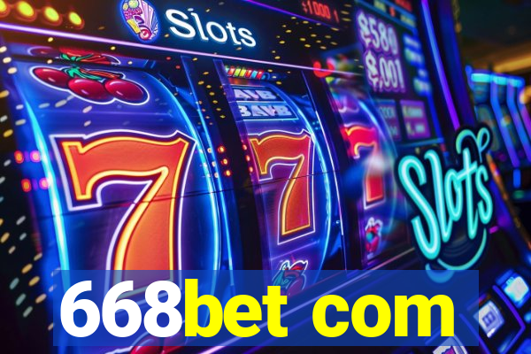 668bet com