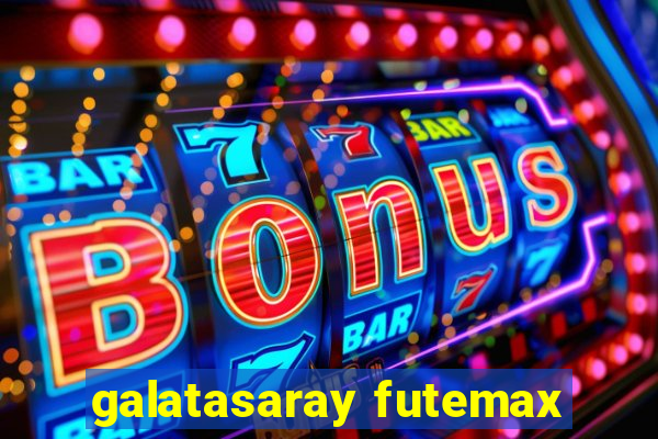 galatasaray futemax