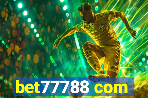 bet77788 com