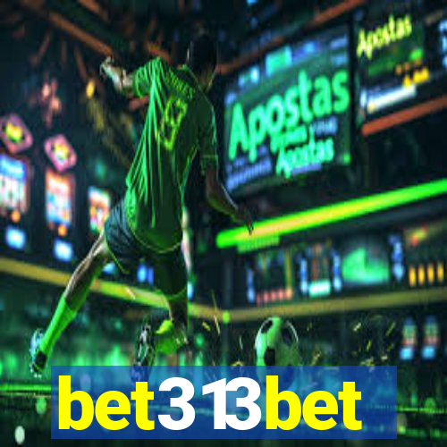 bet313bet