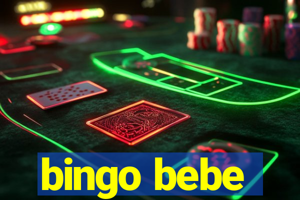 bingo bebe