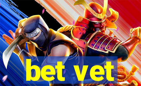 bet vet