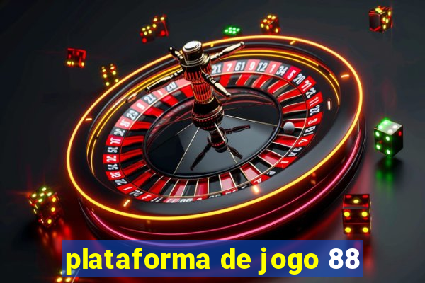 plataforma de jogo 88