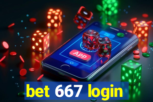 bet 667 login