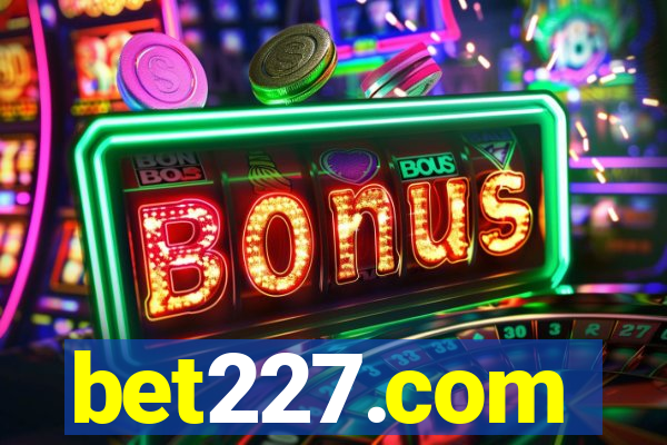 bet227.com