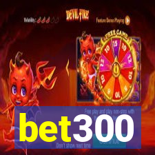 bet300