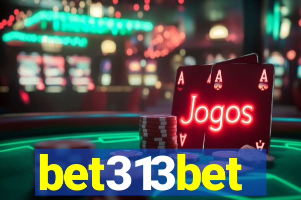 bet313bet