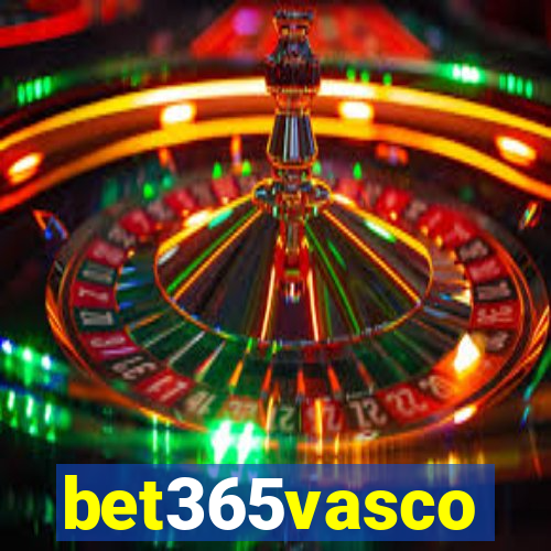 bet365vasco