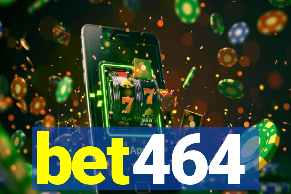 bet464