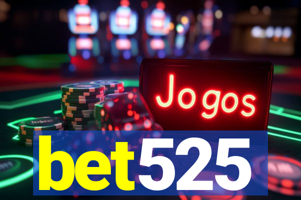 bet525