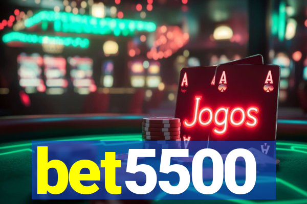 bet5500