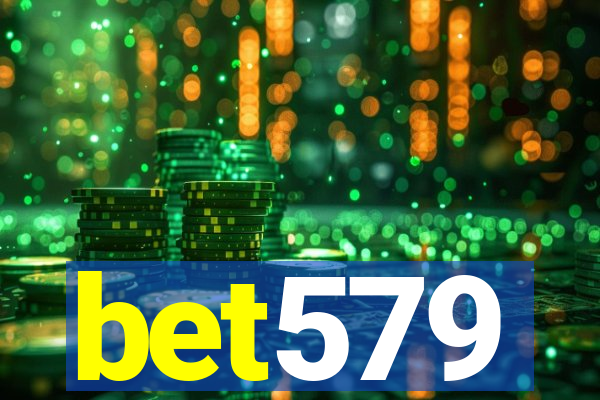 bet579